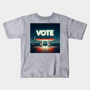 Vote Gas Station Funny Political Art Kids T-Shirt